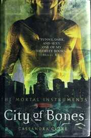 Cover of City of Bones (The Mortal Instruments, #1)