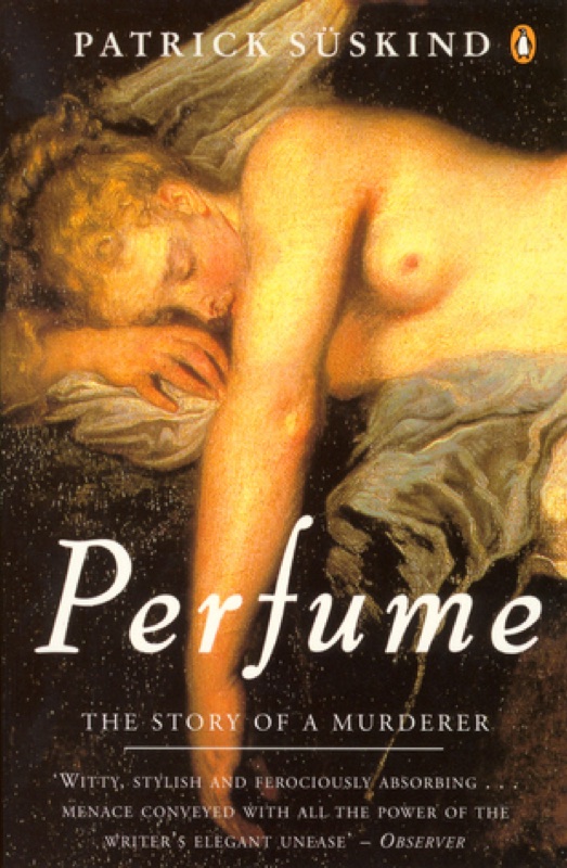 Cover of Perfume: The Story of a Murderer