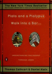 Cover of Plato and a Platypus Walk into a Bar... Understanding Philosophy Through Jokes