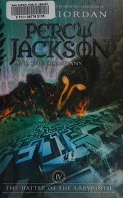 Cover of The Battle of the Labyrinth (Percy Jackson and the Olympians, #4)